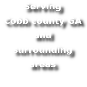 Serving Cobb county GA and surrounding areas